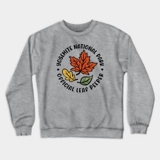 Yosemite National Official Park Leaf Peeper Fall Autumn Leafer Cute Funny Crewneck Sweatshirt